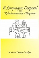 Livro de 'linguagem corporal em relacionamentos e paqueras', Marcos T